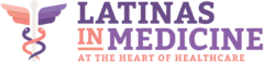 Latinas in Medicine